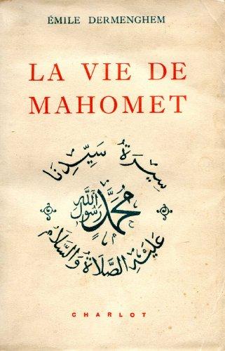 La Vie de Mahomet