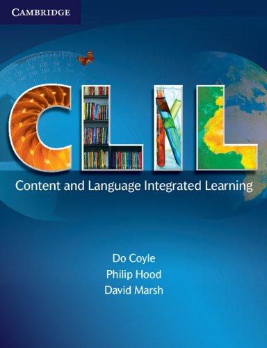 CLIL: Content and Language Integrated Learning