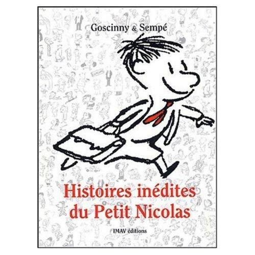 Histoires Inedites du Petit Nicolas Tome I (French Edition)