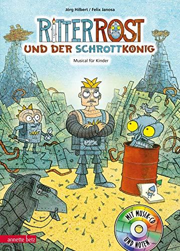 Ritter Rost 14: Ritter Rost und der Schrottkönig: Buch mit CD