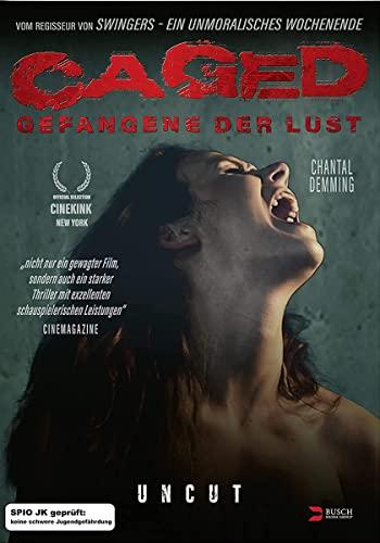 Caged - Gefangene der Lust