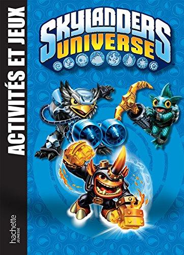 Skylanders universe : activités et jeux