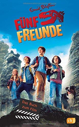 Fünf Freunde 5 - Das Buch zum Film (Die Bücher zum Film, Band 5)