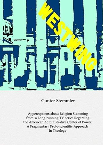 Apperceptions about Religion Stemming from a Long-running TV-series Regarding the American Administrative Center of Power: A Fragmentary Proto-scientific Approach in Theology