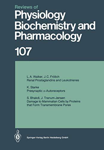 Reviews of Physiology, Biochemistry and Pharmacology (Reviews of Physiology, Biochemistry and Pharmacology, 107, Band 107)