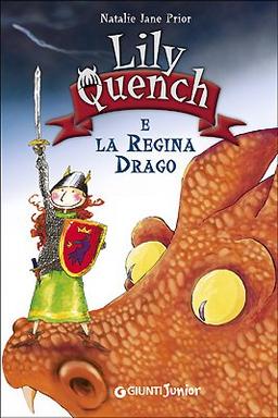 Lily Quench e la regina drago