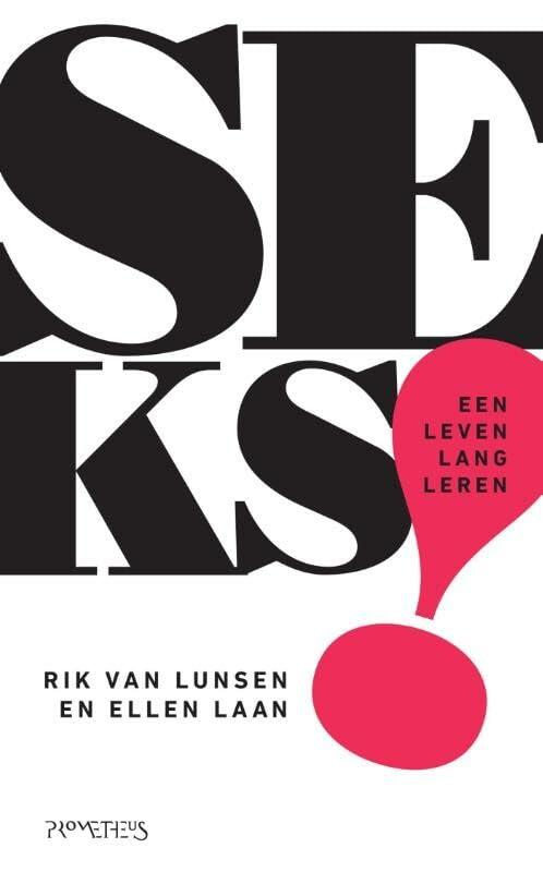 Seks!: een leven lang leren