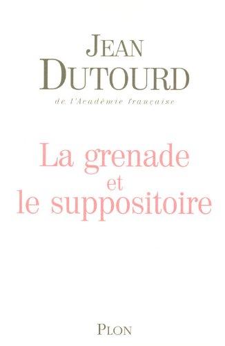 La grenade et le suppositoire