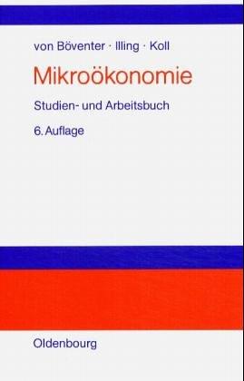 Mikroökonomie. Studien- und Arbeitsbuch