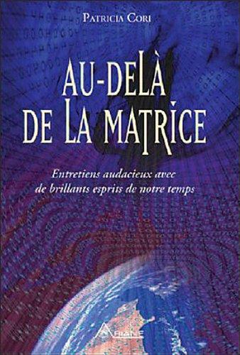 Au-delà de la matrice