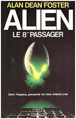 Alien, le 8ème passager