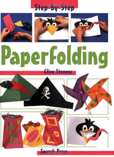 Paperfolding (Step-By-Step Children's Crafts)