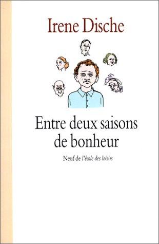 Entre deux saisons de bonheur