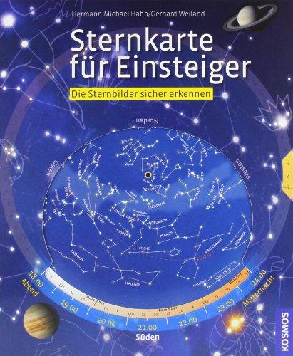 Sternkarte für Einsteiger: Die Sternbilder sicher erkennen: Einfach drehen, sicher erkennen