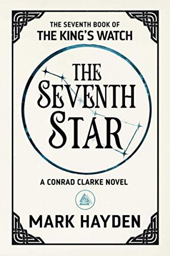 The Seventh Star (The King's Watch, Band 7)