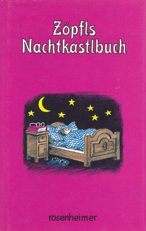 Zöpfls Nachtkastlbuch