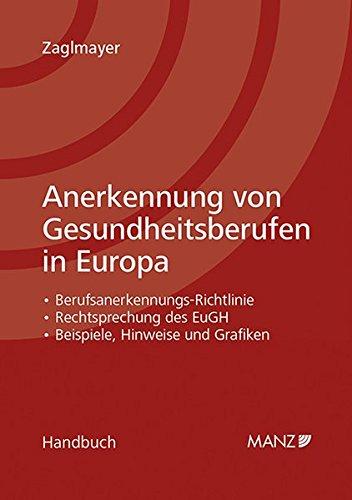 Anerkennung von Gesundheitsberufen in Europa (Handbuch)