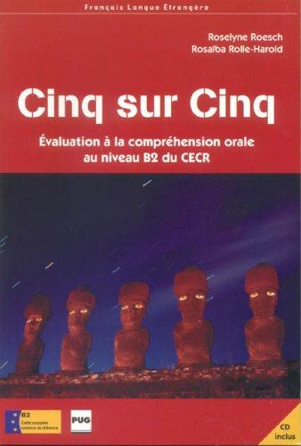 5 sur 5 : évaluation à la compréhension orale