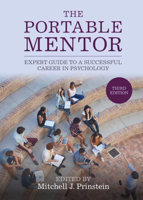 The Portable Mentor: Expert Guide to a Successful Career in Psychology