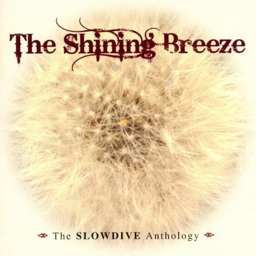 The Shining Breeze-the Anthology