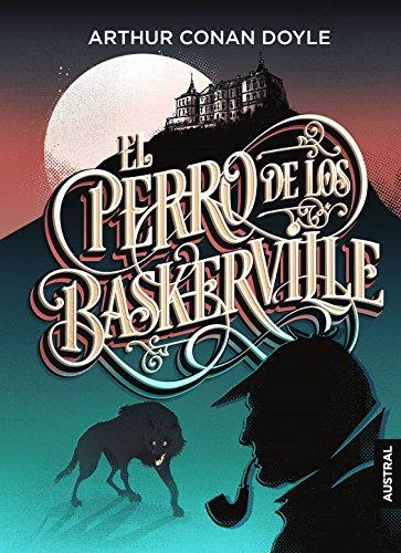 El perro de los Baskerville (Austral Intrépida)