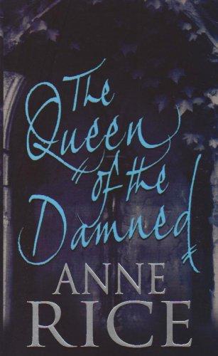 The Queen of the Damned. The Third Book in the Chronicles of the Vampires. (Vampire Chronicles)