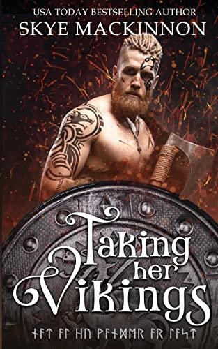 Taking Her Vikings (Academy of Time, Band 1)