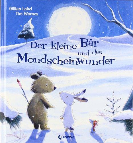 Der kleine Bär und das Mondscheinwunder