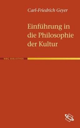 Einführung in die Philosophie der Kultur