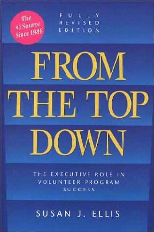 From the Top Down: The Executive Role in Volunteer Program Success