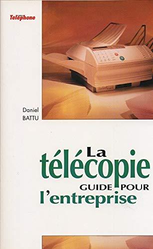 La télécopie : guide pour l'entreprise