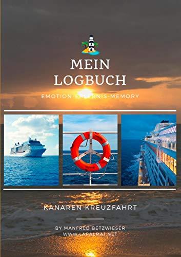 Kanaren Kreuzfahrt: Mein Logbuch