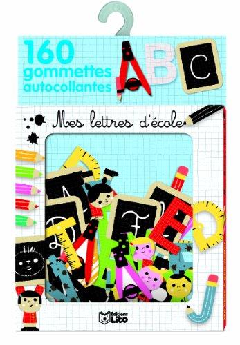 Mes lettres d'école : 160 gommettes autocollantes