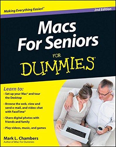 Macs For Seniors For Dummies