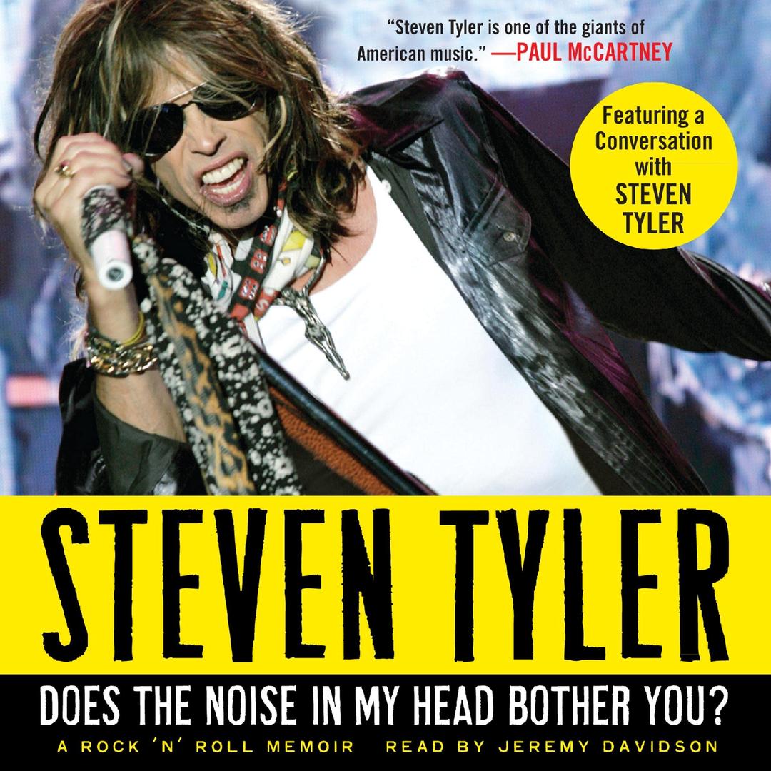 Does the Noise in My Head Bother You? CD: A Rock 'n' Roll Memoir