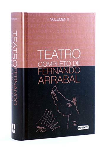 Teatro Completo de Fernando Arrabal. Volumen ll (Premios literarios)