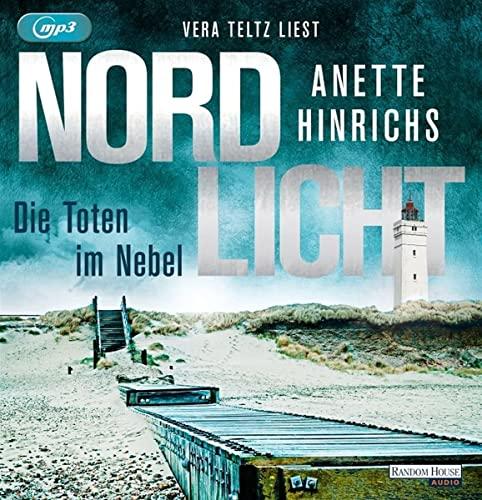 Nordlicht - Die Toten im Nebel: Lesung. Gekürzte Ausgabe (Boisen & Nyborg ermitteln, Band 4)