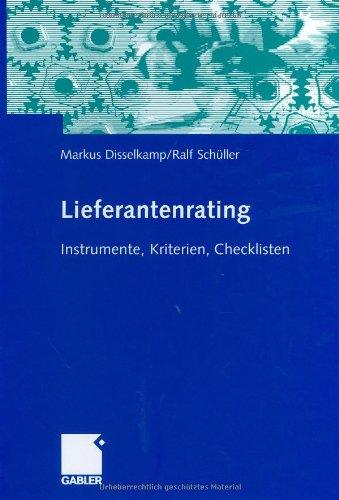 Lieferantenrating: Instrumente, Kriterien, Checklisten