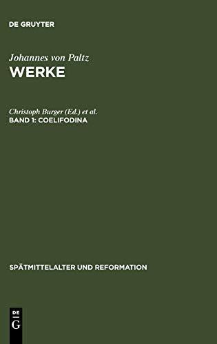 Werke: Coelifodina (Spätmittelalter und Reformation, 2, Band 2)