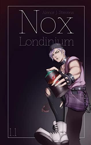 Nox Londinium: Episode 1