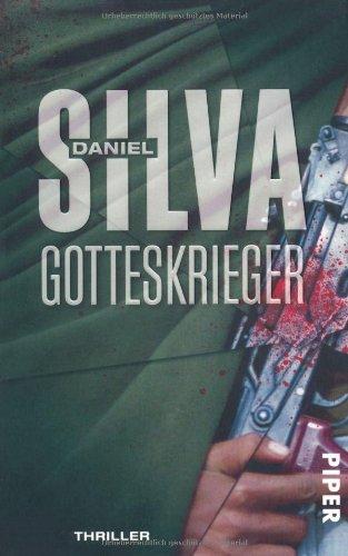 Gotteskrieger: Thriller (Gabriel Allon-Reihe)