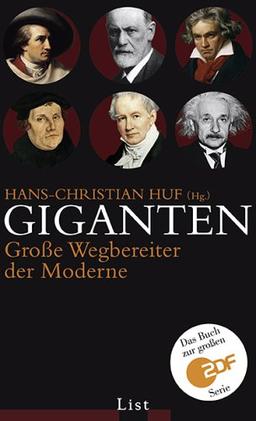 Giganten: Große Wegbereiter der Moderne