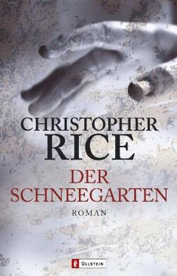 Der Schneegarten: Roman