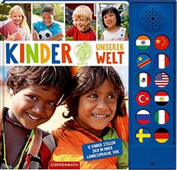 Kinder unserer Welt: 12 Kinder stellen sich in ihrer Landessprache vor