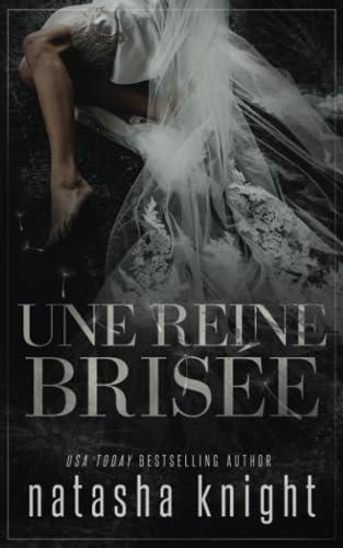 Une reine brisée (La duologie du Royaume détruit, Band 2)