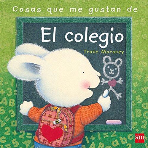 Cosas que me gustan de el colegio (Sentimientos)