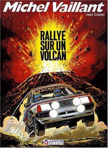 Michel Vaillant. Vol. 39. Rallye sur un volcan