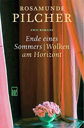 Ende eines Sommers. Wolken am Horizont: Zwei Romane