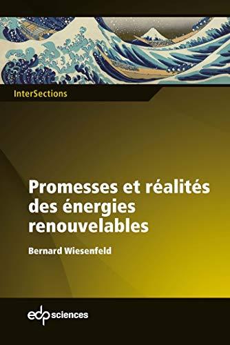 Promesses et réalités des énergies renouvelables