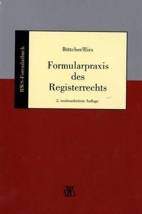 Formularpraxis des Registerrechts